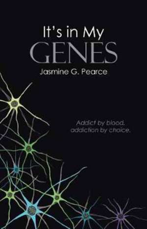 It's in My Genes de Jasmine G. Pearce