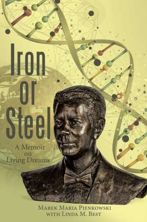 Iron or Steel de Marek Maria Pienkowski