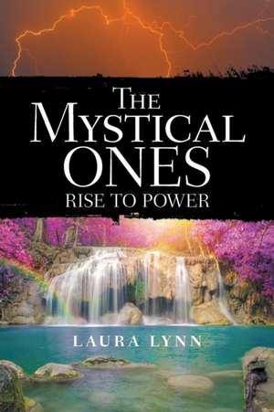 The Mystical Ones de Laura Lynn