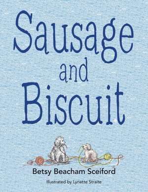 Sausage and Biscuit de Betsy Beacham Sceiford