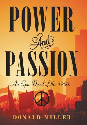 Power and Passion de Donald Miller