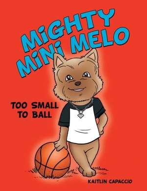 Mighty Mini Melo de Kaitlin Capaccio