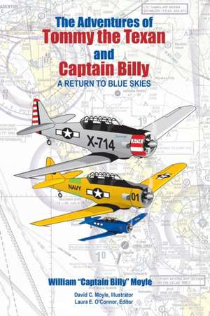 The Adventures of Tommy the Texan and Captain Billy de William Moyle