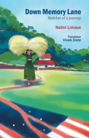 Down Memory Lane de Nalini Limaye