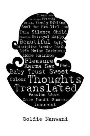 Thoughts Translated de Goldie Nanwani