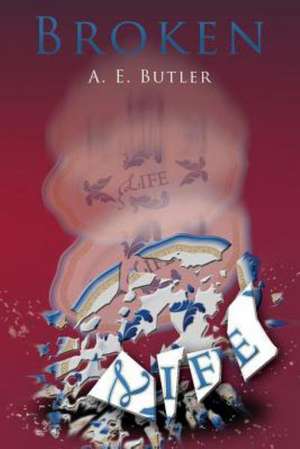 Broken de Anita Butler