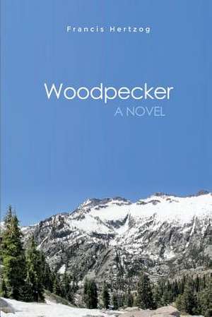 Woodpecker de Francis Hertzog