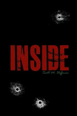 Inside de Scott M. Hoffman