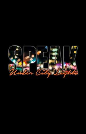 Under City Lights de Speak