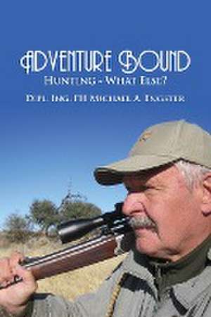 Adventure Bound de Michael A. Engster