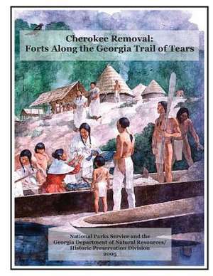 Cherokee Removal de Sarah H. Hill