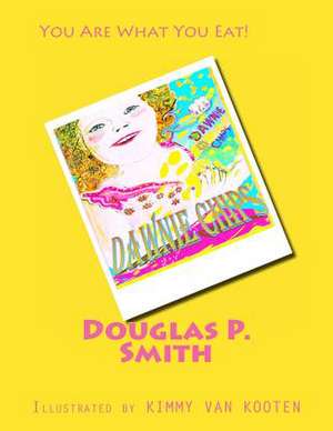 Dawnie Chips de Douglas P. Smith