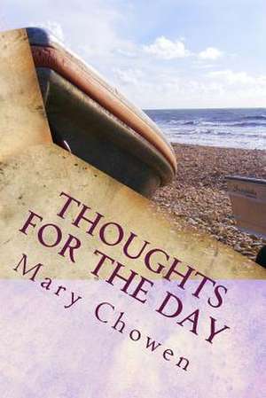 Thoughts for the Day de Mary Jane Chowen