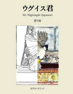 Mr. Nightingale (Coloring Companion Book - Japanese Edition) de Ghazal Omid