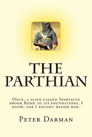 The Parthian de Peter Darman