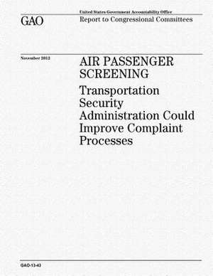 Air Passenger Screening de U. S. Government Accountability Office