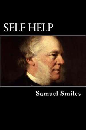 Self Help de Samuel Smiles