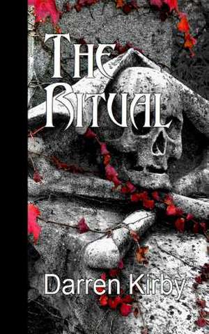 The Ritual de Darren Kirby