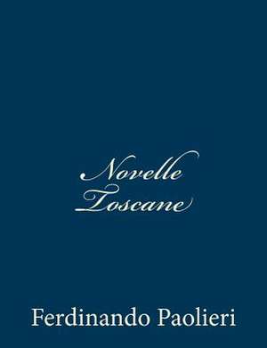 Novelle Toscane de Ferdinando Paolieri