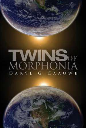 Twins of Morphonia de Daryl G. Caauwe