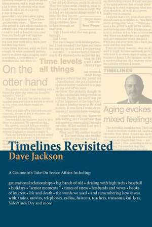 Timelines Revisited de Dave Jackson