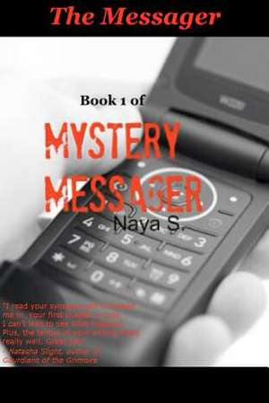 Mystery Messager de Naya S