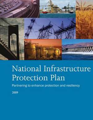 National Infrastructure Protection Plan de U. S. Department of Homeland Security