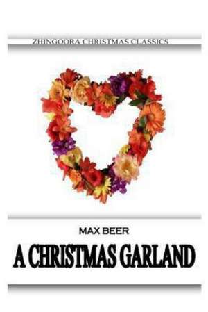 A Christmas Garland: A Cringeworthy Collection of 1001 Even Worse Jokes de Max Beerbohm