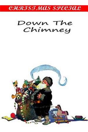 Down the Chimney de Shepherd Knapp