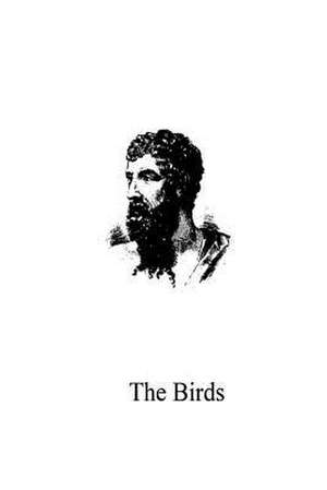 The Birds de Aristophanes (Playwright)