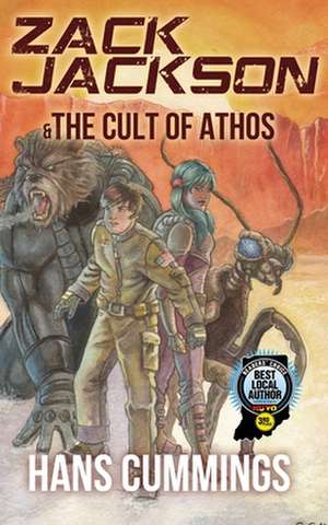 Zack Jackson & the Cult of Athos de Hans Cummings