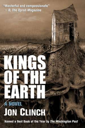 Kings of the Earth de Jon Clinch