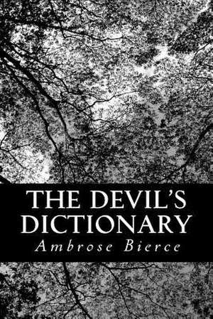 The Devil's Dictionary de Ambrose Bierce