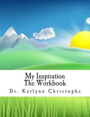 My Inspiration de Kerlynn Christophe