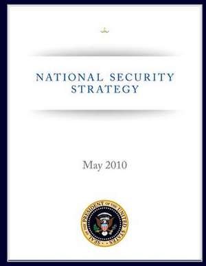 National Security Strategy de United States, Executive Office of the P