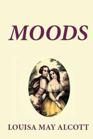 Moods de Louisa May Alcott