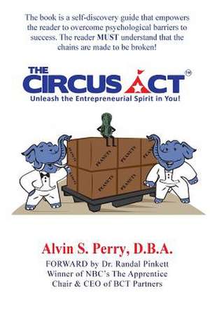 The Circus ACT de Alvin S. Perry