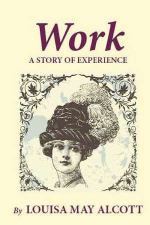 Work de Louisa May Alcott