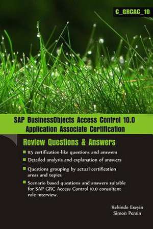 SAP Businessobjects Access Control 10.0 Application Associate Certification de MR Kehinde Eseyin