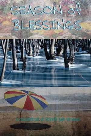 Season of Blessings de Gary Drury Publishing