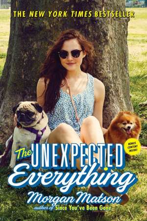 The Unexpected Everything de Morgan Matson