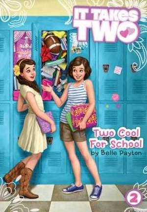 Two Cool for School de Belle Payton