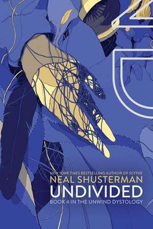 Undivided de Neal Shusterman