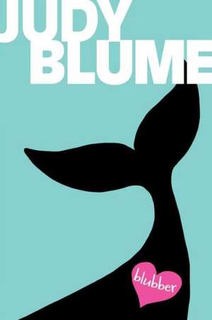 Blubber de Judy Blume