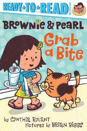 Brownie & Pearl Grab a Bite de Cynthia Rylant