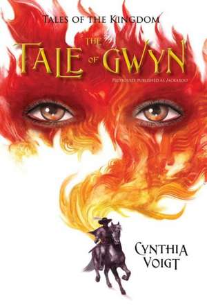 The Tale of Gwyn de Cynthia Voigt