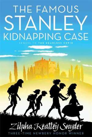 The Famous Stanley Kidnapping Case de Zilpha Keatley Snyder