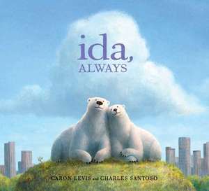 Ida, Always de Caron Levis