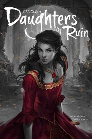 Daughters of Ruin de K. D. Castner