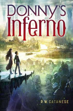 Donny's Inferno de P. W. Catanese